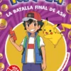 POKEMON: LA BATALLA FINAL DE ASH [RUSTICA]