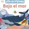 POP-UP SORPRESA!: BAJO EL MAR [CARTONE]