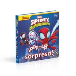 POP-UP SORPRESA!: SPIDEY Y SU SUPEREQUIPO [CARTONE]
