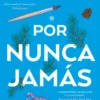 POR NUNCA JAMAS [BOLSILLO]