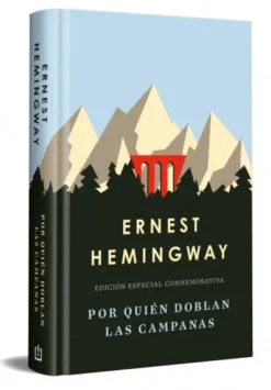 POR QUIEN DOBLAN LAS CAMPANAS(EDICION ESPECIAL CONMEMORATIVA) [CARTONE])