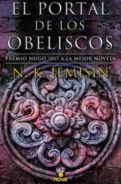 PORTAL DE LOS OBELISCOS, EL (LA TIERRA FRAGMENTADA 2) [RUSTICA]