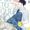 POR TU CULPA NO PUEDO RESPIRAR Nº06 [RUSTICA]