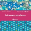 PRIMAVERA DE DIOSES [RUSTICA]