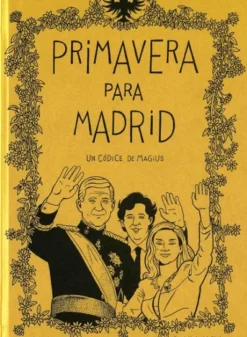 PRIMAVERA PARA MADRID (EDICION EXCLUSIVA 25 ANIVERSARIO) [CARTONE]