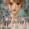 PRINCESA PARASITO, LA Nº03 [RUSTICA]