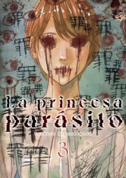 PRINCESA PARASITO, LA Nº03 [RUSTICA]