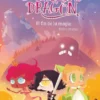 PRINCESAS DRAGON Nº10: EL FIN DE LA MAGIA [RUSTICA]