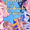 PRINCESA Y EL SANDWICH DE QUESO, LA [RUSTICA]