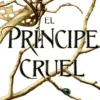 PRINCIPE CRUEL, EL (LOS HABITANTES DEL AIRE 1) [RUSTICA]