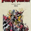 PRINCIPE VALIENTE 2016 [CARTONE]