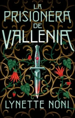 PRISIONERA DE VALLENIA, LA (LA SANADORA DE ZALINDOV 2) [RUSTICA]
