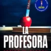 PROFESORA, LA [RUSTICA]