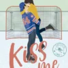 PROHIBIDO ENAMORARSE (OFF CAMPUS / #KISS ME 1) [RUSTICA]