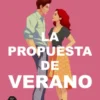PROPUESTA DE VERANO, LA [RUSTICA]