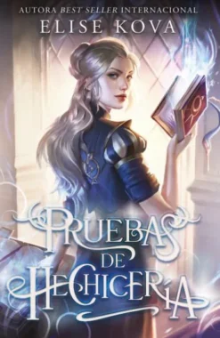 PRUEBAS DE HECHICERIA (EJEMPLAR FIRMADO POR SU AUTORA) [RUSTICA]