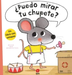 PUEDO MIRAR TU CHUPETE? [CARTONE]