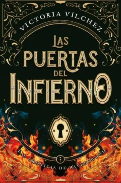 PUERTAS DEL INFIERNO (LAS CRONICAS DE RAVENSWOOD 3) [RUSTICA]