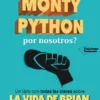 QUE HAN HECHO LOS MONTY PYTHON POR NOSOTROS? [RUSTICA]