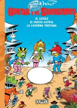 QUENA Y EL SACRAMUS VOL.07 EL SOSIAS / EL HUEVO ASTRAL / LA CAVERNA TIBETANA [CARTONE]