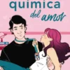 QUIMICA DEL AMOR, LA [RUSTICA]