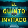 QUINTO INVITADO, EL [BOLSILLO]