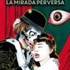 RAMPO, LA MIRADA PERVERSA [RUSTICA]