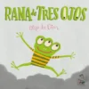 RANA DE TRES OJOS [CARTONE]