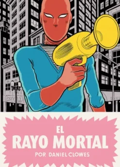 RAYO MORTAL, EL [CARTONE]