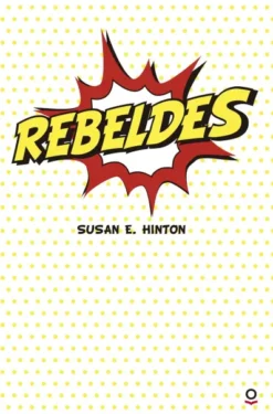 REBELDES [RUSTICA]