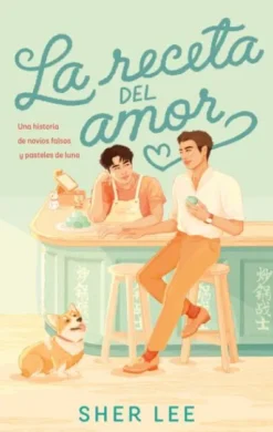 RECETA DEL AMOR, LA [RUSTICA]