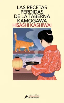 RECETAS PERDIDAS DE LA TABERNA KAMOGAWA, LAS (TABERNA KAMOGAWA 3) [RUSTICA