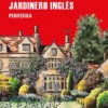 RECUERDOS DE UN JARDINERO INGLES [RUSTICA]