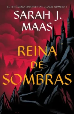 REINA DE SOMBRAS (SAGA TRONO DE CRISTAL 4) [RUSTICA]