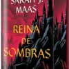 REINA DE SOMBRAS (SAGA TRONO DE CRISTAL 4) (EDICION ESPECIAL LIMITADA) [CARTONE]