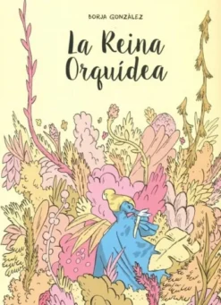 REINA ORQUIDEA, LA [RUSTICA]