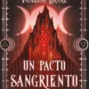 REINO DE MAGIA OSCURA: UN PACTO SANGRIENTO (REINO DE MAGIA OSCURA 1) [RUSTICA]