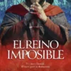 REINO IMPOSIBLE, EL [RUSTICA]