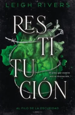 RESTITUCION (AL FILO DE LA OSCURIDAD 3) (DARK ROMANCE) [RUSTICA]