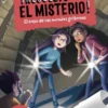 RESUELVE EL MISTERIO! Nº10: EL CASO DE LAS MOMIAS GRITONAS [CARTONE]