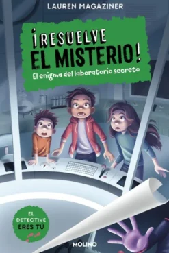 RESUELVE EL MISTERIO! Nº06: EL ENIGMA DEL LABORATORIO SECRETO [CARTONE]