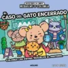 RESUELVE Y COLOREA: EL CASO DEL GATO ENCERRADO [RUSTICA]