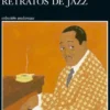 RETRATOS DE JAZZ [RUSTICA]