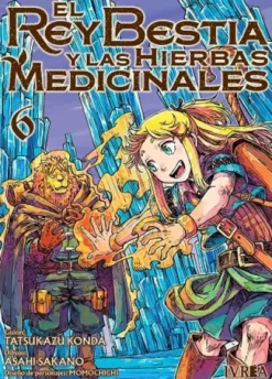 REY BESTIA Y LAS HIERBAS MEDICINALES, EL Nº06 [RUSTICA]