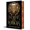 REY DE LOS LOBOS, EL (ED. ESPECIAL CANTOS PINTADOS) [CARTONE]