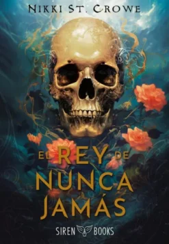 REY DE NUNCA JAMAS, EL (CRUELES NIÑOS PERDIDOS 1) [RUSTICA]