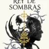 REY DE SOMBRAS (TRILOGIA SANGRE DE PLATA 2) [BOLSILLO]