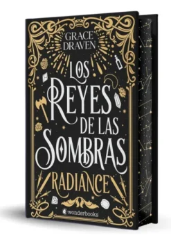 REYES DE LAS SOMBRAS, LOS: RADIANCE (EDICION ESPECIAL LIMITADA) [CARTONE]
