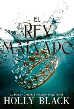 REY MALVADO, EL (LOS HABITANTES DEL AIRE 2) [RUSTICA]