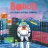ROBOTS INTELIGENCIA ARTIFICIAL Y ROBOTICA [CARTONE]